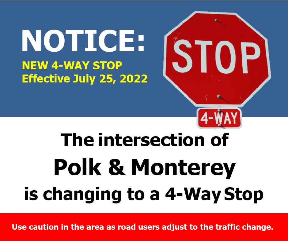 Traffic Notice - New 4-Way Stop